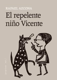 el repelente niño vicente-rafael azcona-9788418998867