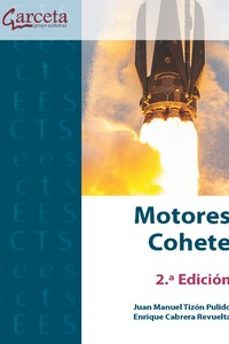 motores cohete - 2ª edicion-juan manuel tizon pulido-enrique cabrera revuelta-9788419034267