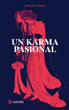 un karma pasional-lafcadio hearn-9788419035967