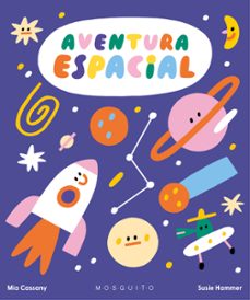 aventura espacial-mia cassany biosca-9788419095367