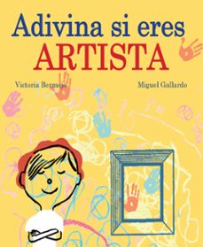 adivina si eres artista-victoria bermejo-miguel gallardo-9788419148667
