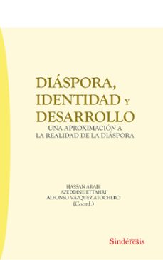 diaspora, identidad y desarrollo.una aproximacion a la realidad de la diaspora-9788419199867
