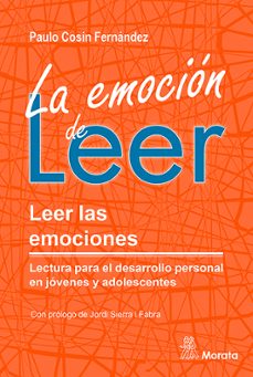 la emocion de leer. leer las emociones. lectura para el desarrollo personal en jovenes y adolescentes (ebook)-paulo cosín fernández-9788419287267