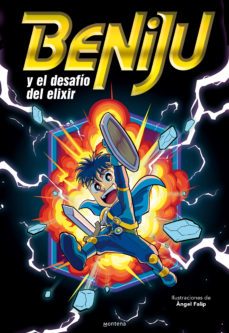 beniju y el desafio del elixir (beniju 1) (ebook)-9788419357267