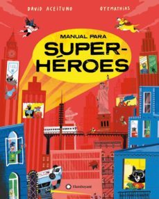 manual para superheroes-david aceituno-9788419401267