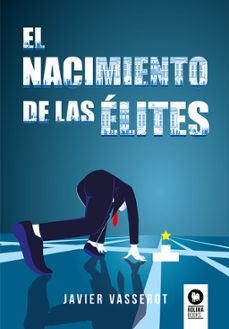 el nacimiento de las elites-9788419495167