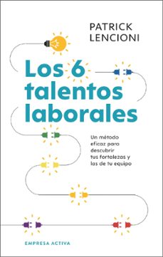 los 6 talentos laborales (ebook)-patrick lencioni-9788419497567