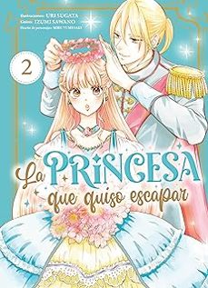 la princesa que quiso escapar 2-izumi sawano-uri sugata-9788419610867