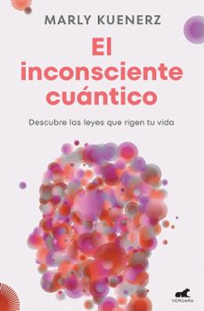 el inconsciente cuántico (ebook)-marly kuenerz-9788419820167