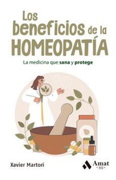 los beneficios de la homeopatía-xavier martori-9788419870667
