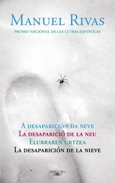 la desaparicion de la nieve-manuel rivas-9788420422367