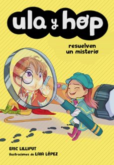 ula y hop - ula y hop resuelven un misterio (ebook)-eric lilliput-9788420452074