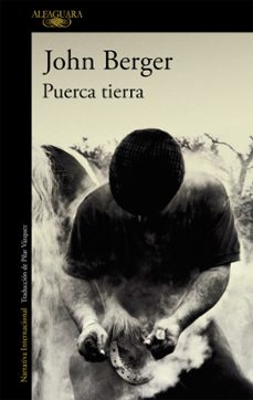 puerca tierra-john berger-9788420470467