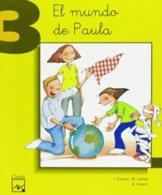 el mundo de paula (n, t, d): educacion infantil-jaume copons-maria lienas massot-9788421825167