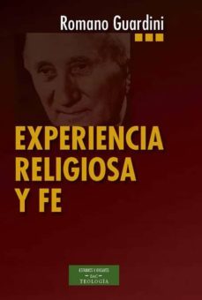 experiencia religiosa y fe-romano guardini-9788422018667
