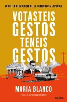 votasteis gestos, tenéis gestos (ebook)-maria blanco-9788423432967