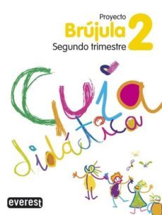 proyecto globalizado brújula segundo trimestre 2 primaria. guia didactica-9788424177867