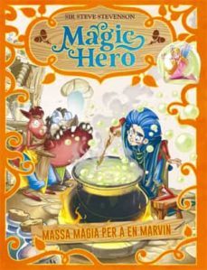 magic hero 3: massa magia per a en marvin-9788424663667