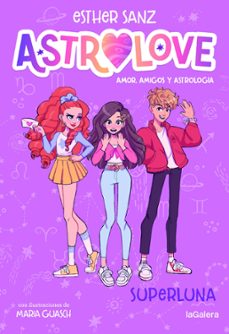 astrolove 3. superluna-esther sanz-9788424673567