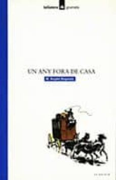 un any fora de casa (4ª ed.)-m. angels bogunya-9788424681067