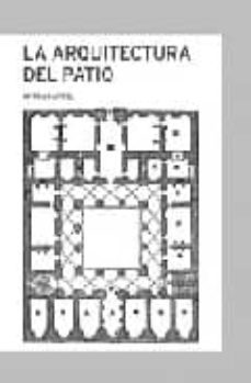 la arquitectura del patio-9788425220067