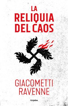 la reliquia del caos (trilogía sol negro 3)-eric giacometti-jacques ravenne-9788425358067