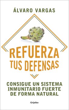 refuerza tus defensas-alvaro vargas-9788425360367