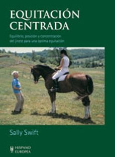 equitacion centrada-sally swift-9788425511967