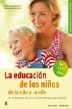 la educacion de los niños de la a a la z-9788425516467