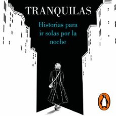 tranquilas (audiolibro)-maria folguera-carmen g. de la cueva-9788426408167