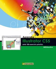 aprendre illustrator cs5 amb 100 exercicis practics (ebook)-9788426720467