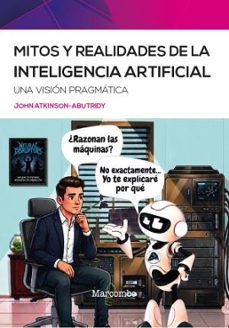 mitos y realidades de la inteligencia artificial-john atkinson abutridy-9788426742667