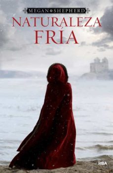 naturaleza fria-megan sheperd-9788427209367