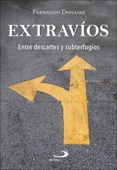 extravios: entre descartes y subterfugios-9788428558167