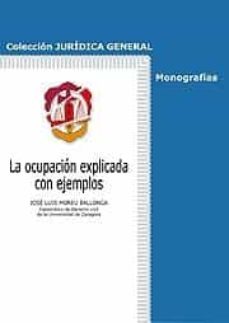 la ocupacion explicada con ejemplos-jose luis moreu ballonga-9788429017267