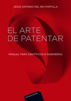 el arte de patentar (ebook)-jesus antonio rio del portilla-9788429193367
