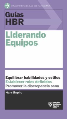 guia hbr: liderando equipos (ebook)-mary shapiro-9788429195767