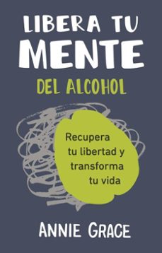 libera tu mente (ebook)-anne grace-9788429199567
