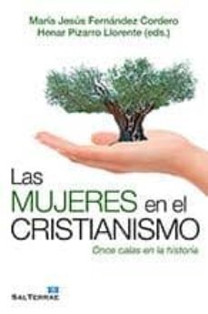 las mujeres en el cristianismo-maria jesus fernandez cordero-9788429320367