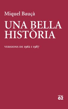 una bella historia (ebook)-miquel bauça-9788429781267