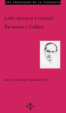 en torno a galileo-jose ortega y gasset-9788430956067