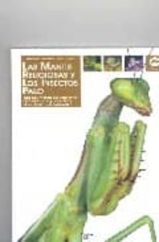 las mantis religiosas y los insectos palo-francesco tomasinelli-marco salemi-9788431536367