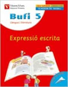 bufi 5. expressio escrita (quinto de primaria)-9788431607067