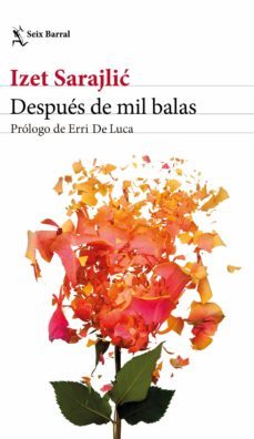 despues de mil balas-izet sarajlic-9788432233067