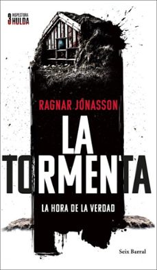 la tormenta (serie inspectora hulda 3) (ebook)-ragnar jonasson-9788432244667