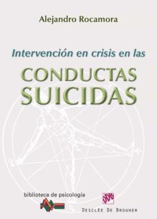 intervencion en crisis en las conductas suicidas (ebook)-alejandro rocamora-9788433036667