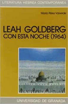 leah goldberg, con esta noche (1964)-maria perez valverde-9788433818867