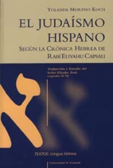 el juadaismo hispano, segun la cronica hebrea de rabi eliyahu cap sali-9788433836267