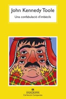 una confabulacio d imbecils-john kennedy toole-9788433961167