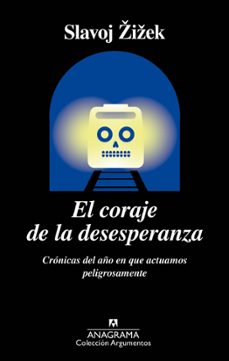el coraje de la desesperanza-slavoj zizek-9788433964267